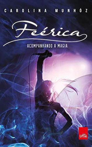 Imagen de archivo de livro feerica carolina munhoz 2016 a la venta por LibreriaElcosteo