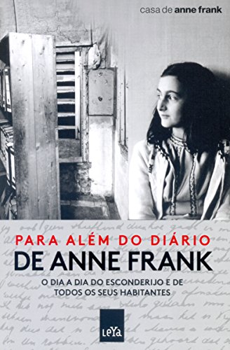 Stock image for livro para alem do diario de anne frank casa de anne frank 2016 for sale by LibreriaElcosteo