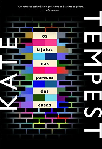Stock image for livro os tijolos nas paredes das cas kate tempest Ed. 2016 for sale by LibreriaElcosteo