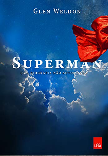 Stock image for livro superman uma biografia no autorizada glen weldon 2016 for sale by LibreriaElcosteo