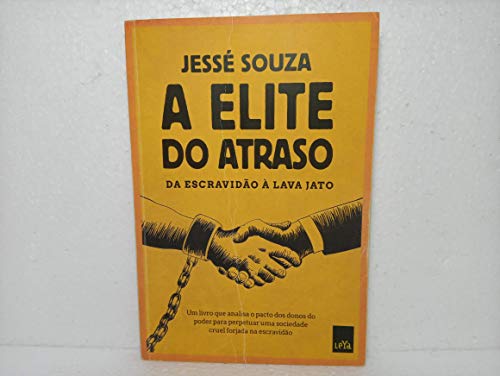 Beispielbild fr A Elite do Atraso (Portugus) zum Verkauf von Better World Books