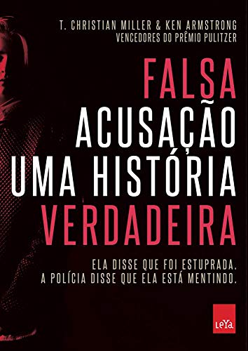 9788544107584: Falsa Acusacao. Uma historia verdadeira (Em Portugues do Brasil)