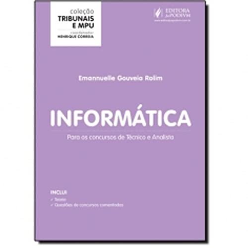 9788544201695: Informatica: Para os Concursos de Tecnico e Analista - Coleao Tribunais e Mpu
