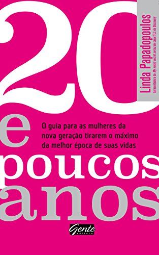 Stock image for livro 20 e poucos anos linda papadopoulos 2015 for sale by LibreriaElcosteo