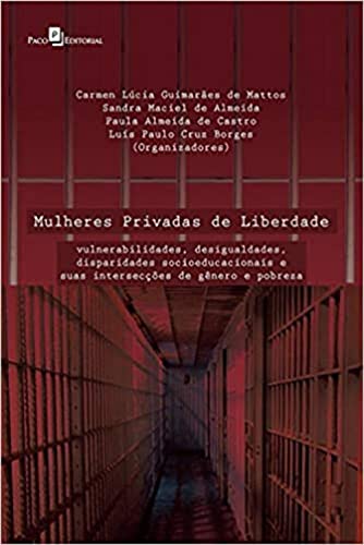 Stock image for Mulheres Privadas de Liberdade for sale by Livraria Ing