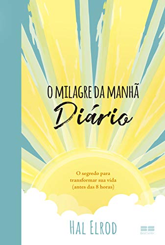 Stock image for O Milagre da Manha. Diario (Em Portugues do Brasil) for sale by ThriftBooks-Atlanta