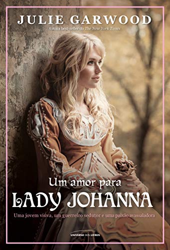 Stock image for livro um amor para lady johanna julie garwood 2017 for sale by LibreriaElcosteo
