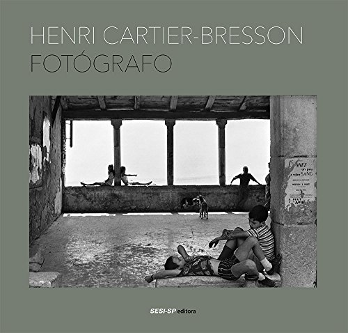9788550402499: Henri Cartier-Bresson. Fotgrafo