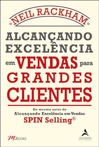 Stock image for _ alcancando excelencia em vendas para grandes clientes for sale by LibreriaElcosteo
