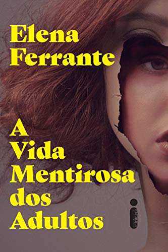 Stock image for A Vida Mentirosa dos Adultos (Em Portugues do Brasil) for sale by ThriftBooks-Atlanta