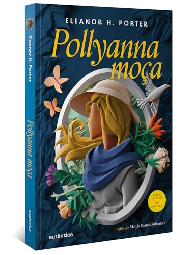 Stock image for Pollyanna Moça (Em Portuguese do Brasil) for sale by ThriftBooks-Dallas