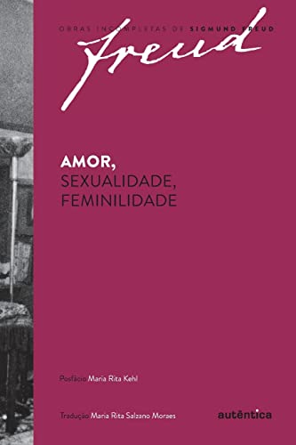 Stock image for Amor, sexualidade, feminilidade (Portuguese Edition) for sale by GF Books, Inc.