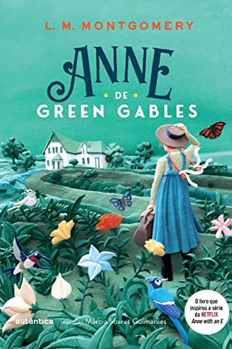Stock image for Anne de Green Gables - (Texto integral - Clssicos Autntica) -Language: portuguese for sale by GreatBookPrices