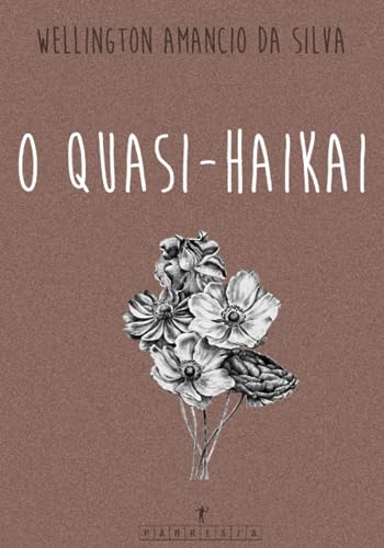 Stock image for O Quasi-Haikai (Portuguese Edition) for sale by GF Books, Inc.