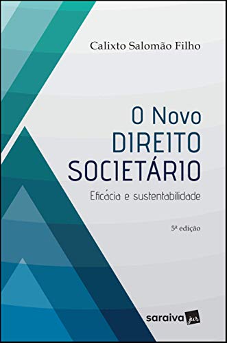 Stock image for livro o novo direito societario calixto salomo semin for sale by LibreriaElcosteo