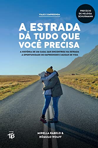 Beispielbild fr A estrada d? tudo que voc? precisa (Portuguese Edition) zum Verkauf von SecondSale