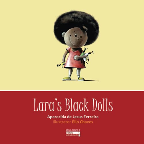 Stock image for livro laras black dolls aparecida de jesus ferreira 2018 for sale by LibreriaElcosteo