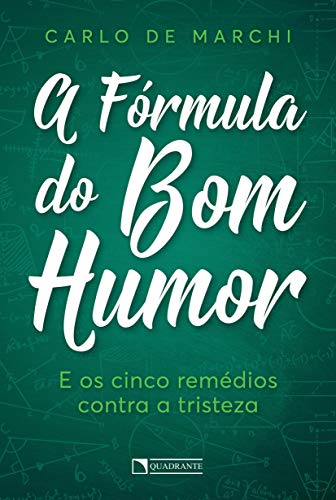 Stock image for livro a formula do bom humor carlo de marchi 2018 for sale by LibreriaElcosteo