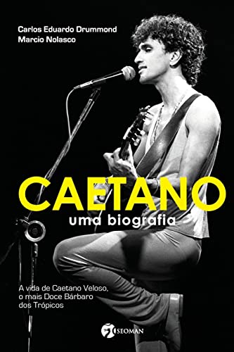 Stock image for Caetano - Uma Biografia for sale by a Livraria + Mondolibro