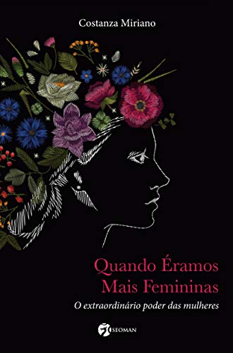 Stock image for Quando Eramos Mais Femininas (Em Portugues do Brasil) for sale by HPB-Diamond