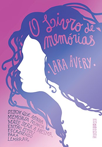 Stock image for livro o livro de memorias lara avery 2016 for sale by LibreriaElcosteo