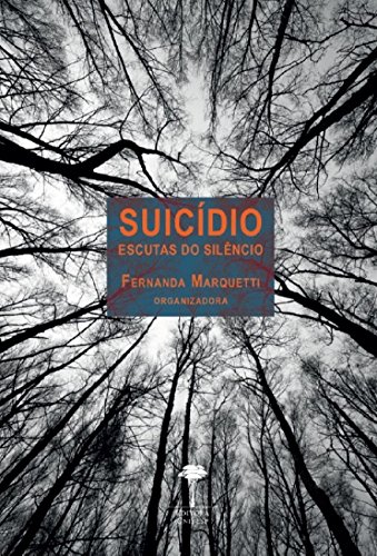 Stock image for livro suicidio escutas do silncio fernanda marquetti 2018 for sale by LibreriaElcosteo