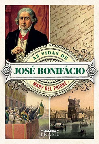 Stock image for As Vidas de Jose Bonifacio (Em Portugues do Brasil) for sale by Livraria Ing