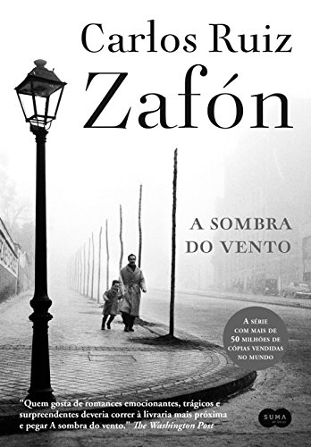 livro a sombra do vento carlos ruiz zafon 2019 - Carlos Ruiz Zafón