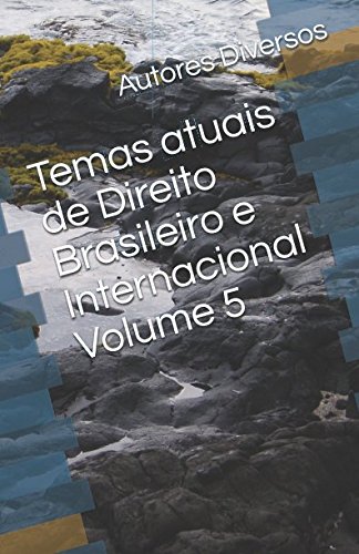 Imagen de archivo de Temas atuais de Direito Brasileiro e Internacional Volume 5 a la venta por Revaluation Books