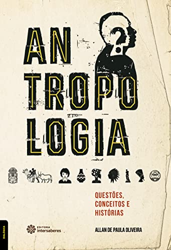 Stock image for Antropologia - Questes, conceitos e histrias for sale by Livraria Ing