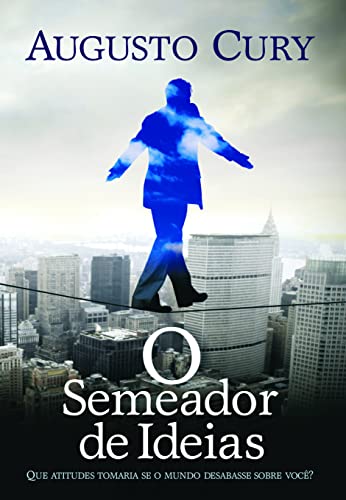 Stock image for O Semeador De Ideias - Que Atitudes Tomaria Se O Mundo Desabasse Sobre Voce ? (Em Portugues do Brasil) for sale by ThriftBooks-Dallas