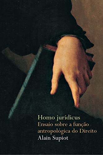 Stock image for Homo Juridicus. Ensaio Sobre a Funo Antropolgica do Direito for sale by Red's Corner LLC