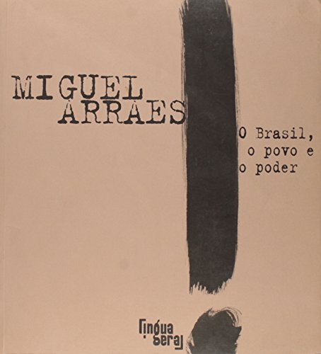 Stock image for livro o brasil o povo e o poder miguel arraes 2008 for sale by LibreriaElcosteo