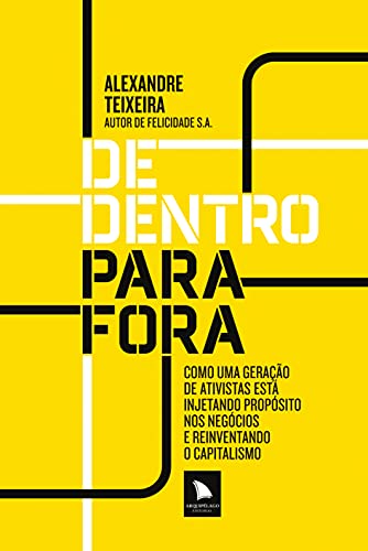 Stock image for de dentro para fora alexandre teixeira for sale by LibreriaElcosteo