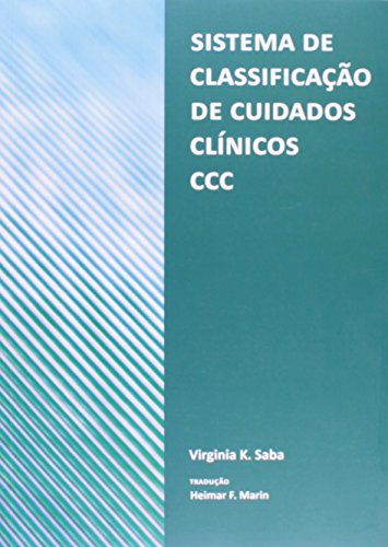 Stock image for sistemas de classificaco de cuidados clinicos c c c for sale by LibreriaElcosteo