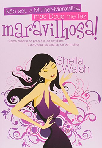 Beispielbild fr Nao Sou A Mulher-Maravilha (Em Portuguese do Brasil) zum Verkauf von medimops
