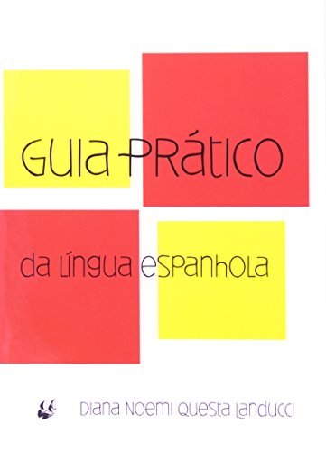 Stock image for guia pratico da lingua espanhola Ed. 2010 for sale by LibreriaElcosteo