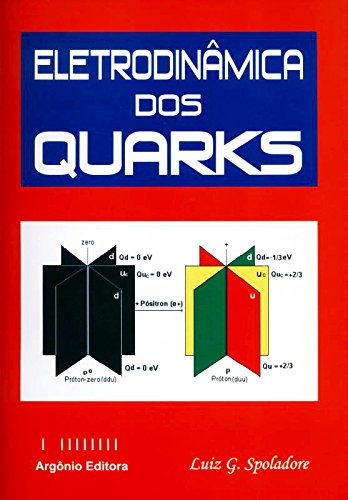 Stock image for eletrodinmica dos quarks luiz g spoladore for sale by LibreriaElcosteo