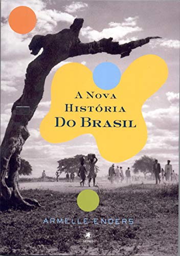 Beispielbild fr Nova Historia do Brasil, a - 1 Ed. 2012 zum Verkauf von Books Unplugged