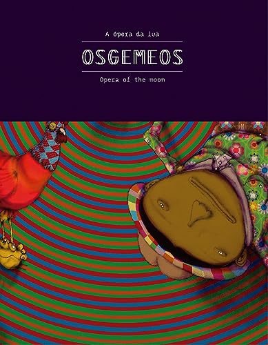 9788560965557: Osgemeos: A opera da lua