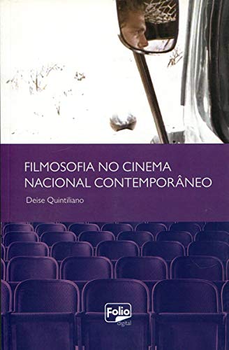 Beispielbild fr Filmosofia No Cinema Nacional Contemporneo zum Verkauf von medimops