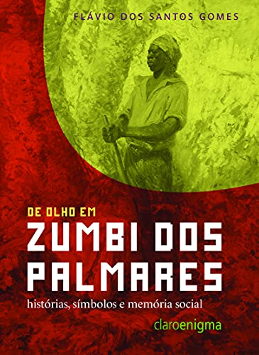 Stock image for De Olho em Zumbi dos Palmares for sale by a Livraria + Mondolibro