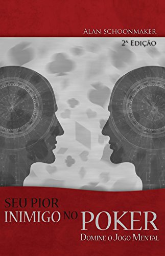 Beispielbild fr _ livro pior inimigo poker jogo mental alan schoonmaker 702h zum Verkauf von LibreriaElcosteo