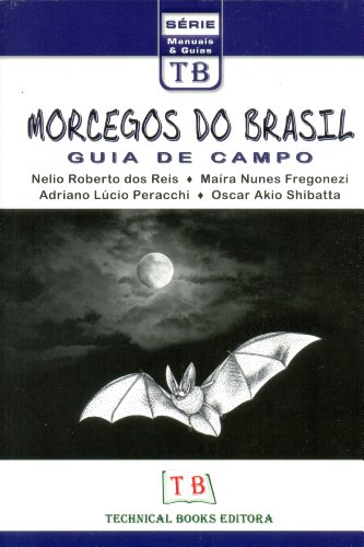 Beispielbild fr Morcegos do Brasil zum Verkauf von COLLINS BOOKS