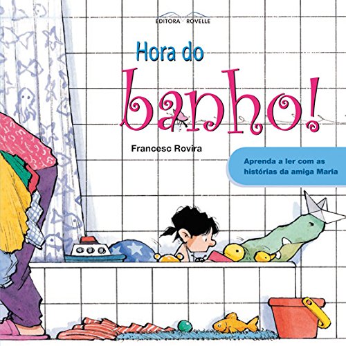 Beispielbild fr Hora Do Banho! (Em Portuguese do Brasil) zum Verkauf von WorldofBooks