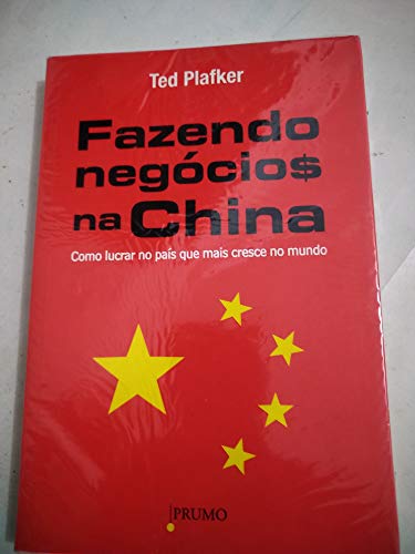 9788561618315: Fazendo Negcios Na China (Em Portuguese do Brasil)