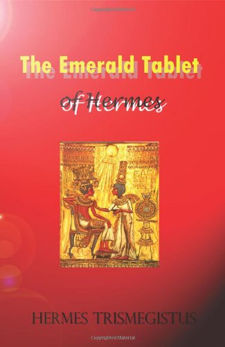 The Emerald Tablet Of Hermes (9788562022135) by Trismegistus, Hermes