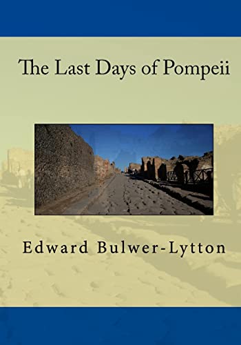 Imagen de archivo de The Last Days Of Pompeii a la venta por Open Books