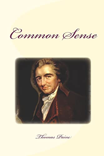 COMMON SENSE - Paine, Thomas