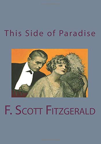 Beispielbild fr This Side Of Paradise zum Verkauf von ThriftBooks-Atlanta